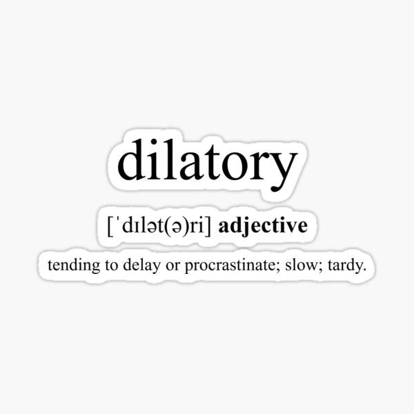 Delay - definition and meaning with pictures