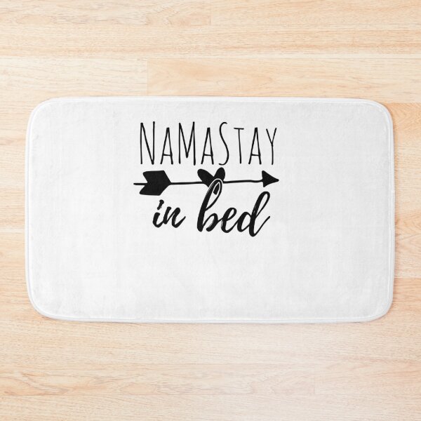 Item preview, i stay in bed namaste funny yoga sayings designed and sold by LuminOrb.