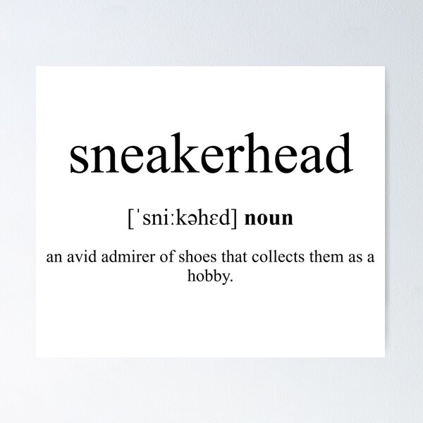 Artikel-Vorschau von Sneakerhead (Turnschuhfanatiker*in) Definition | Dictionary Collection, designt und verkauft von Designschmiede.