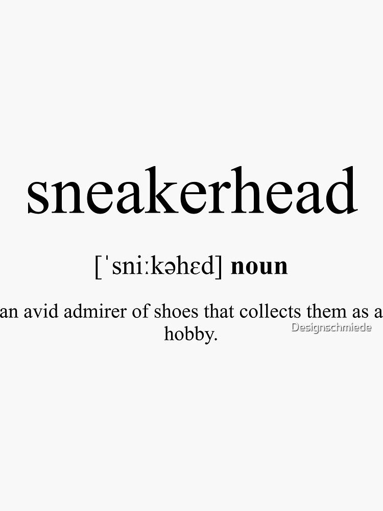 sneakerhead-definition-dictionary-collection-sticker-for-sale-by