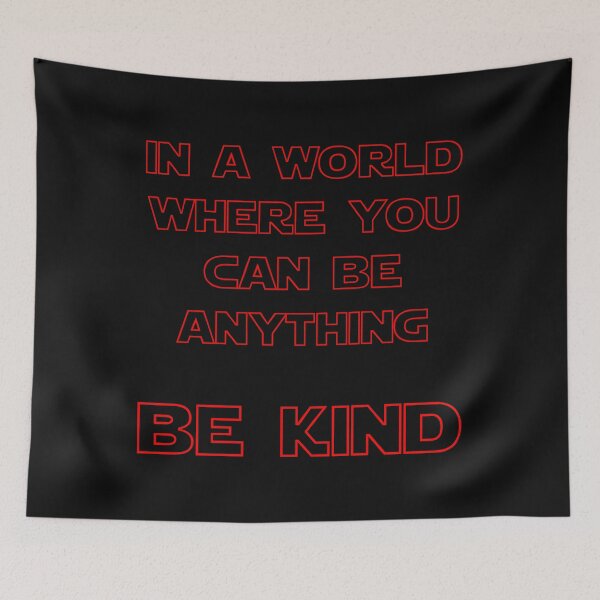 Item preview, In a world where you can be anything, be KIND (Red) designed and sold by DafyddEm.