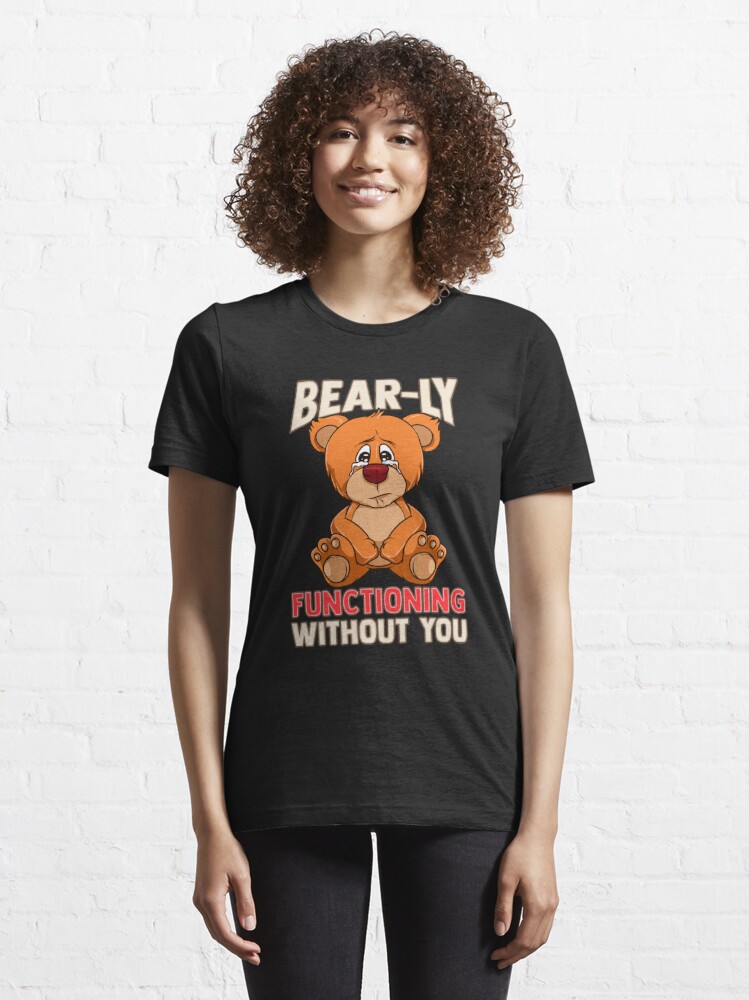 : This Is Unbearable Funny Bear Pun T-Shirt : Clothing