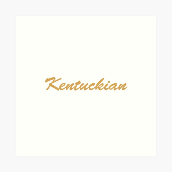 Item preview, Kentuckian - Kentucky Native designed and sold by Novel Gifts.