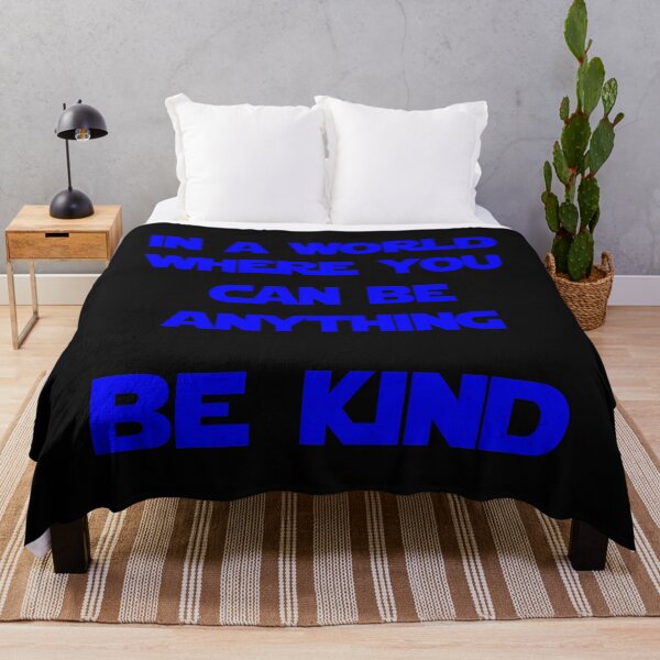 Item preview, BE KIND (Blue) designed and sold by DafyddEm.