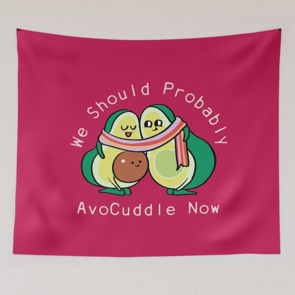 Item preview, We Should Probably AvoCuddle Now designed and sold by Huebucket.