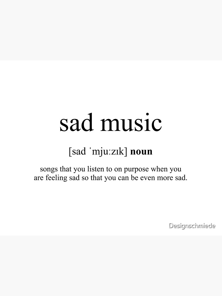 Sad Music Definition Dictionary Collection Art Board Print By Designschmiede Redbubble