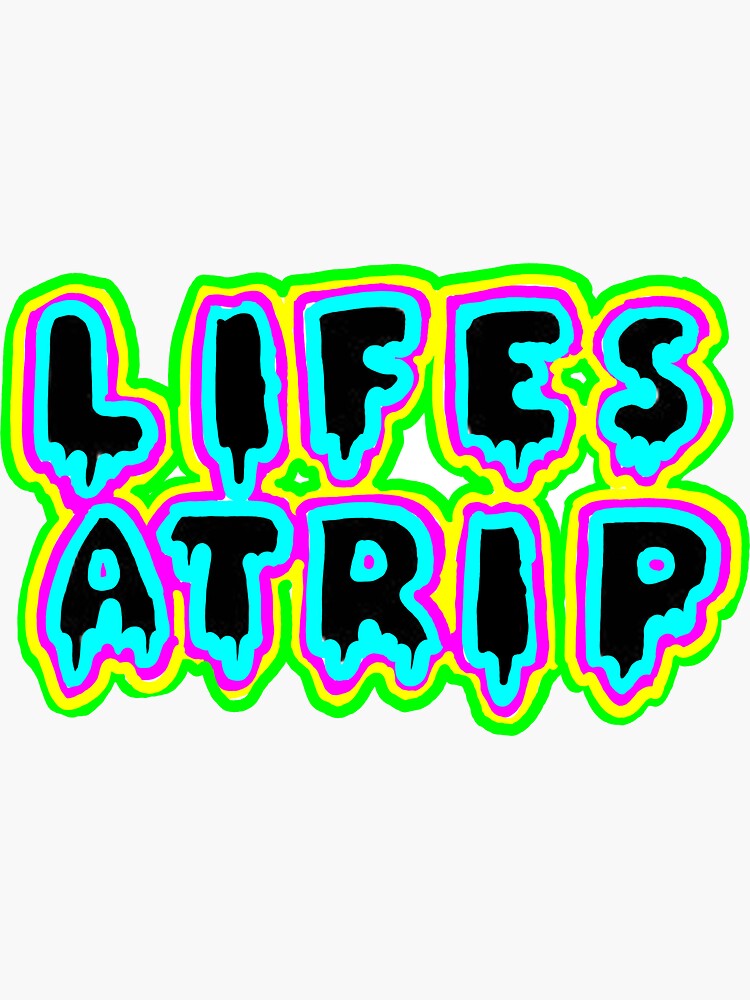 lifes a trip tee