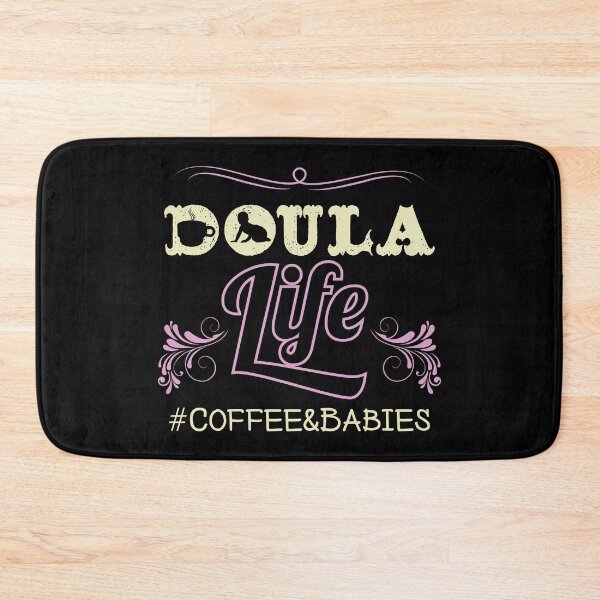 Item preview, Doula Life Coffee & Babies -  Birth Companion Gift designed and sold by Sandra78.