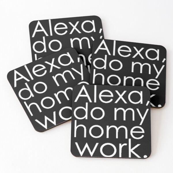 Item preview, Alexa, do my homework 1 designed and sold by dwhanson100.