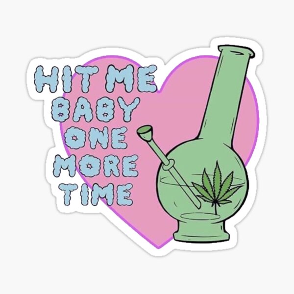 Hit Me Baby One More Time Stickers Redbubble