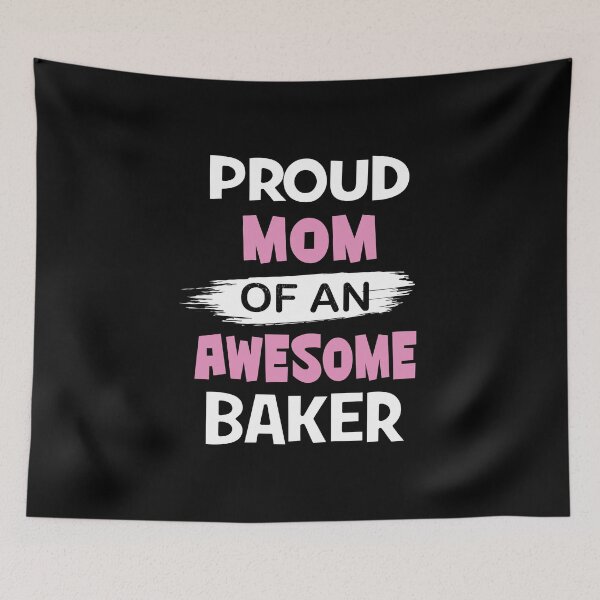 Item preview, Proud Mom Of An Awesome Baker - Funny Baking design designed and sold by Grabitees.