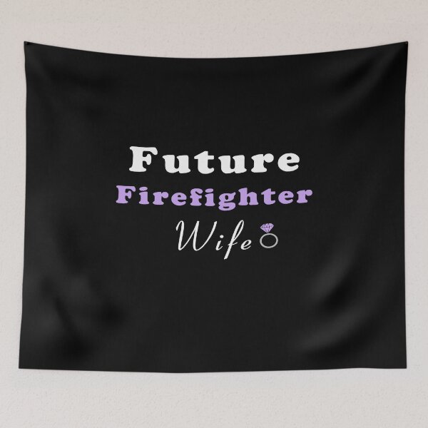 Item preview, Womens Future Firefighter Wife Firemans Wife Fiance Engagement Gift T-Shirt  designed and sold by Laura J Devera ⭐⭐⭐⭐⭐.
