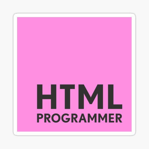 HTML Programmer - Pink Sticker
