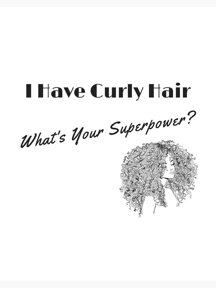Curly hair quote funny and powerful 