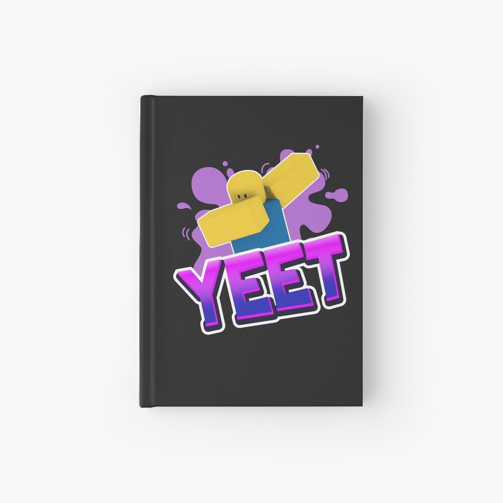 Yeet Dank Meme Roblox Dabbing Dancing Dab Noob Gamer Boy Gamer Girl Gift Idea Hardcover Journal By Smoothnoob Redbubble - roblox yeet meme