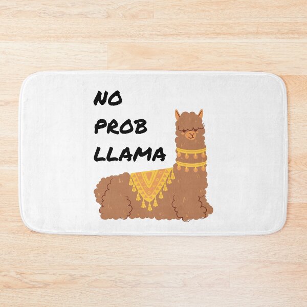Item preview, NO PROB LLAMA designed and sold by The Little Wood Cottage.