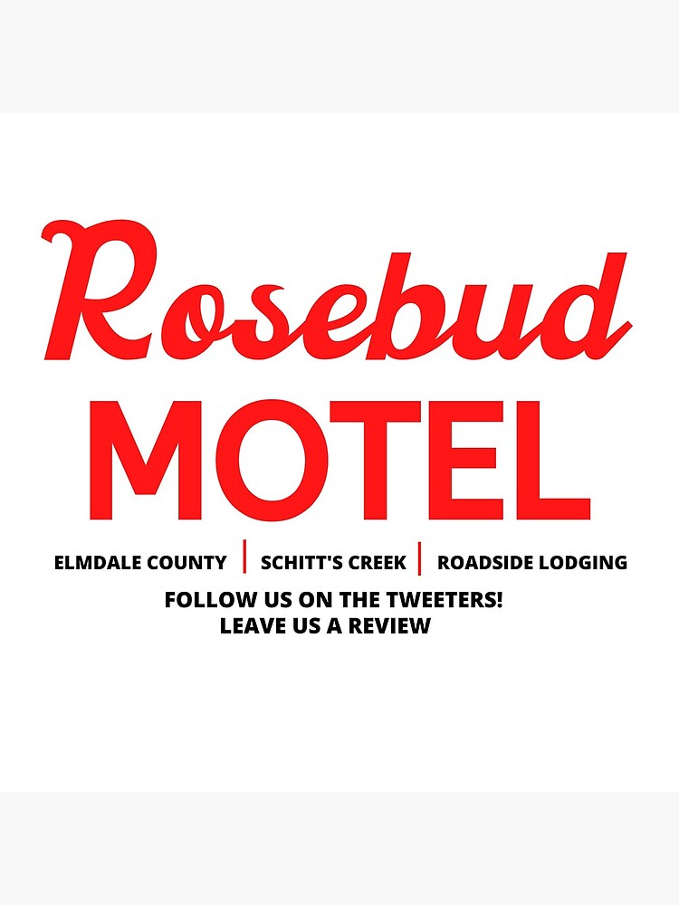 Schitt's Creek Rosebud Motel Logo by litwordsinc