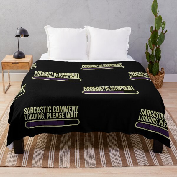 Item preview, sarcastic comment designed and sold by pirminio.