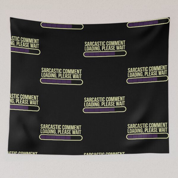 Item preview, sarcastic comment  designed and sold by pirminio.