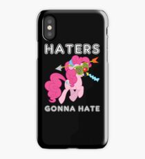 Pinkie Pie haters gonna hate with Text iPhone Case/Skin