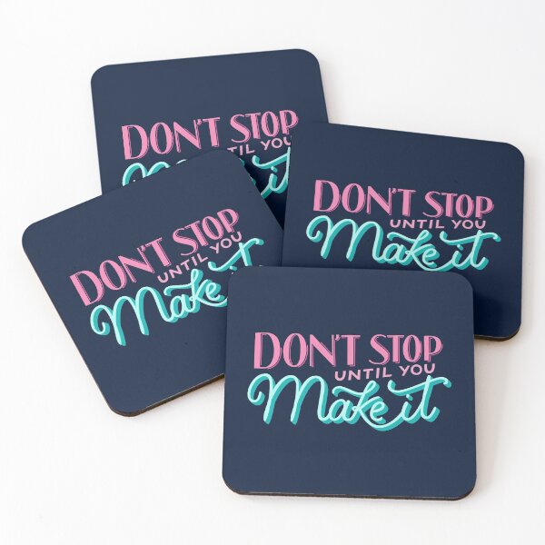 Item preview, Don't stop until you make it - Blue designed and sold by Carol Esteves.
