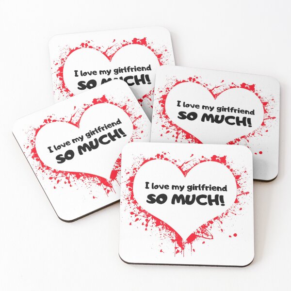 Item preview, I love my girlfriend so much! designed and sold by Pameli.