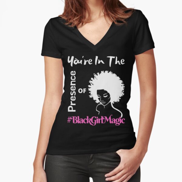 Melanin Shirts for Black Girl Magic T-Shirt | Celebration Natural Hair Rocks Apparel Fitted V-Neck T-Shirt