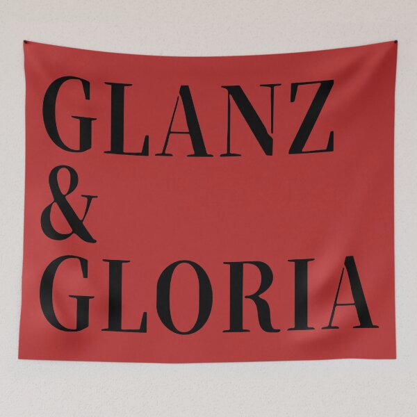 Item preview, Glanz und Gloria German Phrase designed and sold by Dator.