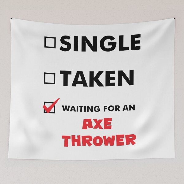 Item preview, Axe Throwing Single Taken Waiting For An Axe Thrower Light designed and sold by funnierthanthou.