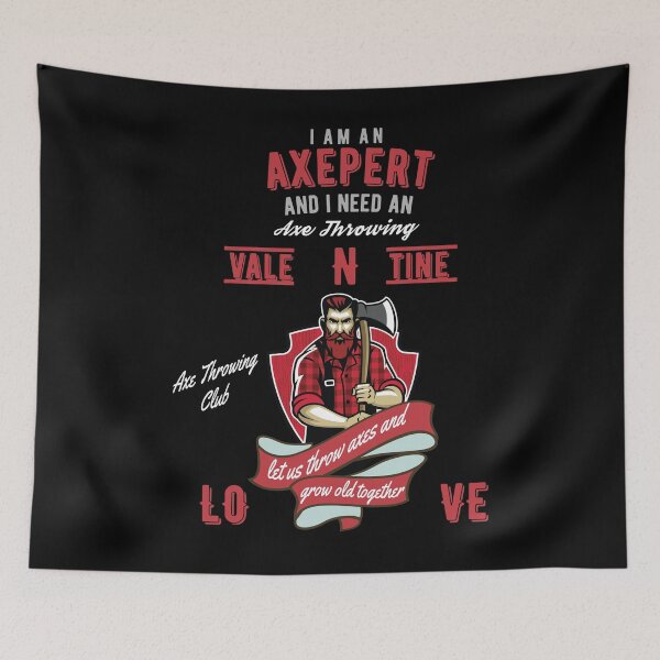 Item preview, Axe Throwing I Am An Axepert And I Need A Valentine Dark designed and sold by funnierthanthou.