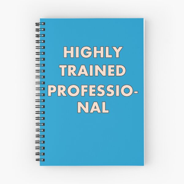 Item preview, Highly Trained Professio-nal designed and sold by HappySchnapper.