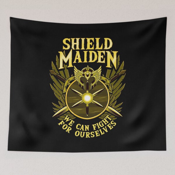 Item preview, Shield Maiden We Can Fight For Ourselves Warrior designed and sold by perfectpresents.