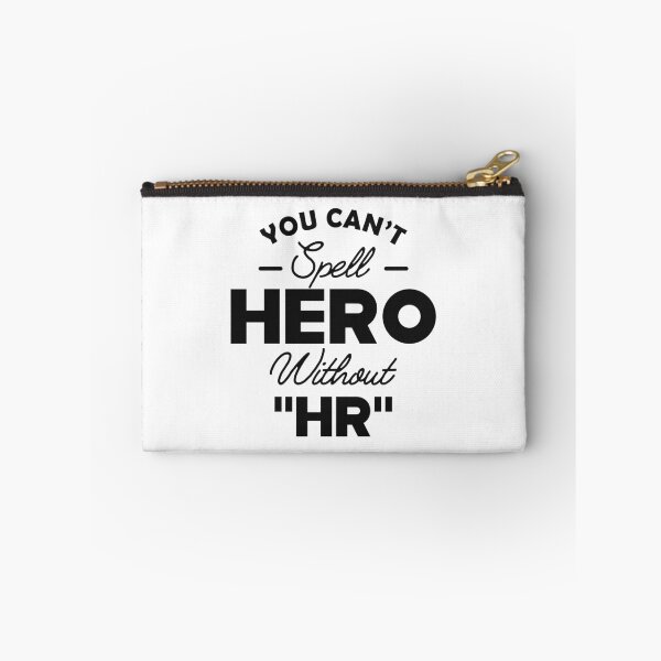 Item preview, HR - You can't spell hero with "HR" designed and sold by kchappyshop.