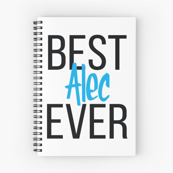 Item preview, Alec Best Ever My Name is Alec. Aleck is a Scottish form of Alex designed and sold by ProjectX23.