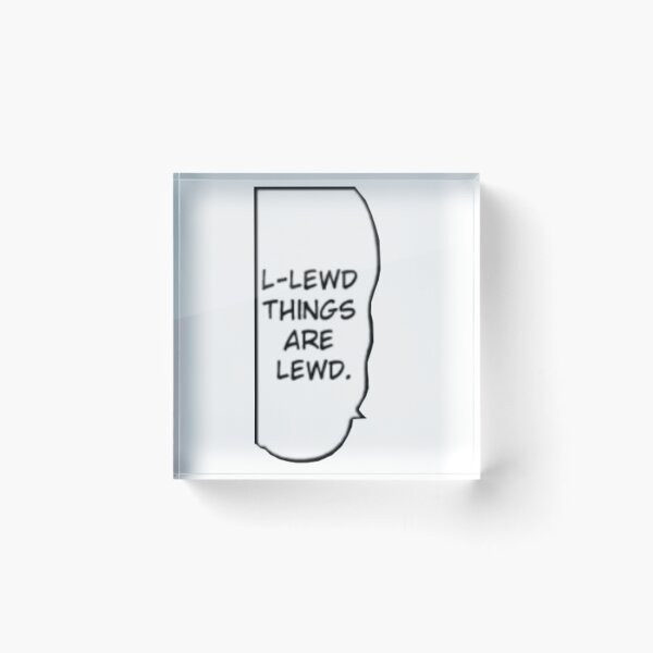 Item preview, Lewd things are Lewd designed and sold by Danknesshazard.