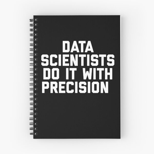 Item preview, Data scientists do it with precision designed and sold by ScapegoatPrints.