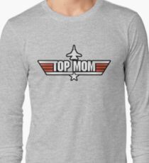 Top Gun style T-Shirt (Top Mom) Long Sleeve T-Shirt