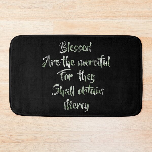 Item preview, Blessed Are the merciful for they shall obtain Mercy designed and sold by thewishdesigns.