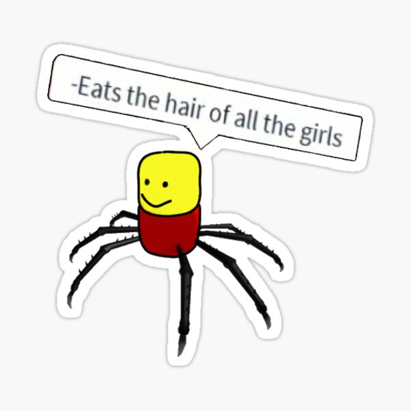 Roblox Despacito Spider Sticker By Tarynwalk Redbubble