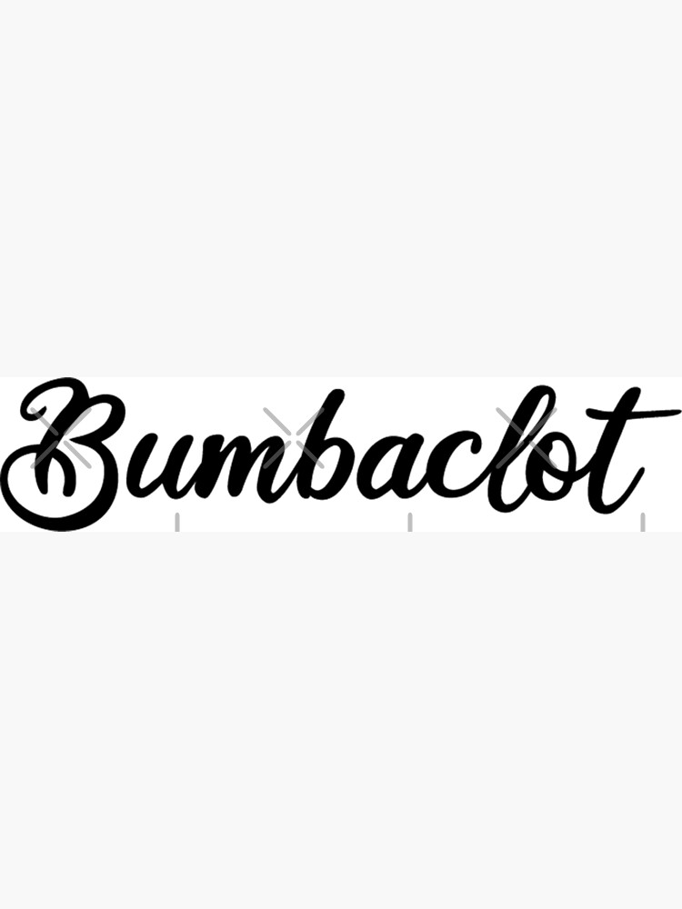 Bumbaclot Funny Words Insult Sticker - Planner Stickers - Text Bumbaclot Funny Words Insult Sticker - Planner Stickers - Text