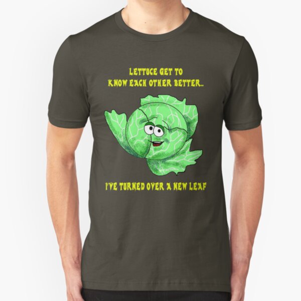 Lettuce Pick Up Lines... Slim Fit T-Shirt