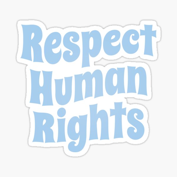 Item preview, Respect Human Rights (Inspirational and Motivational Political Quote • Vintage Classic 70's Look • Light Blue) designed and sold by SassyClassyMe.