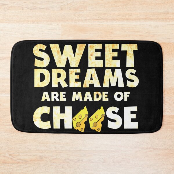 Item preview, Sweet Dreams Are Made Of Cheese designed and sold by Automatic  Soul.