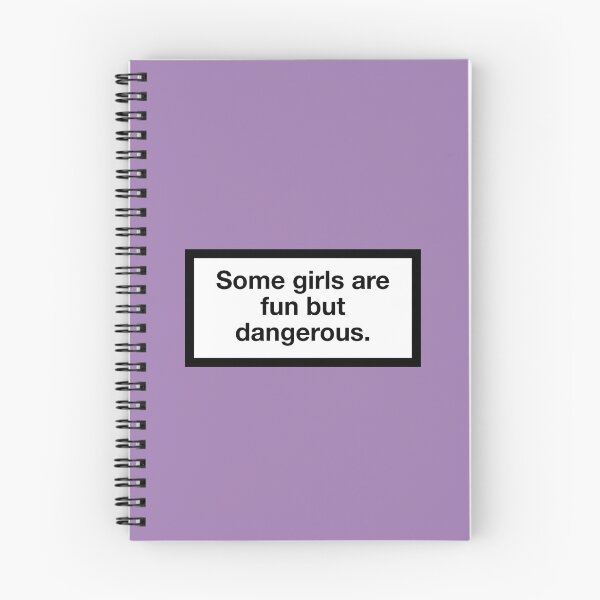 Item preview, Algunas chicas son divertidas pero peligrosas. designed and sold by ZANGRAM.