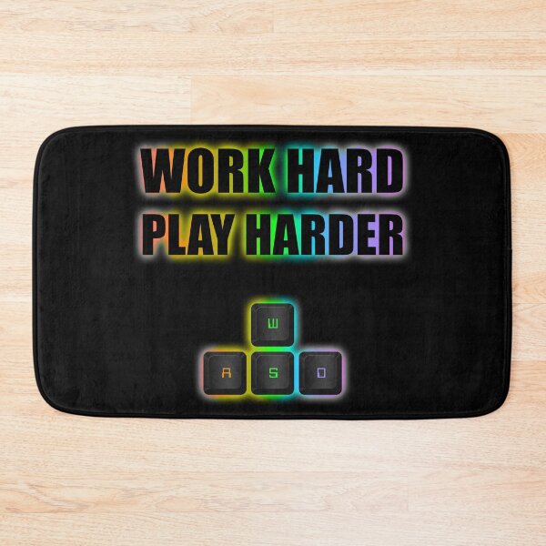 Item preview, Work hard PLAY harder WASD RGB designed and sold by randomsorcery.