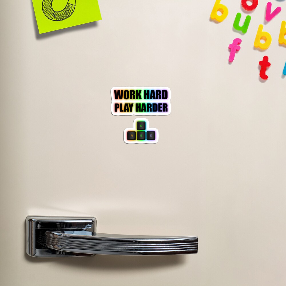 Work Hard Play Harder Wasd Rgb Magnet By Randomsorcery Redbubble
