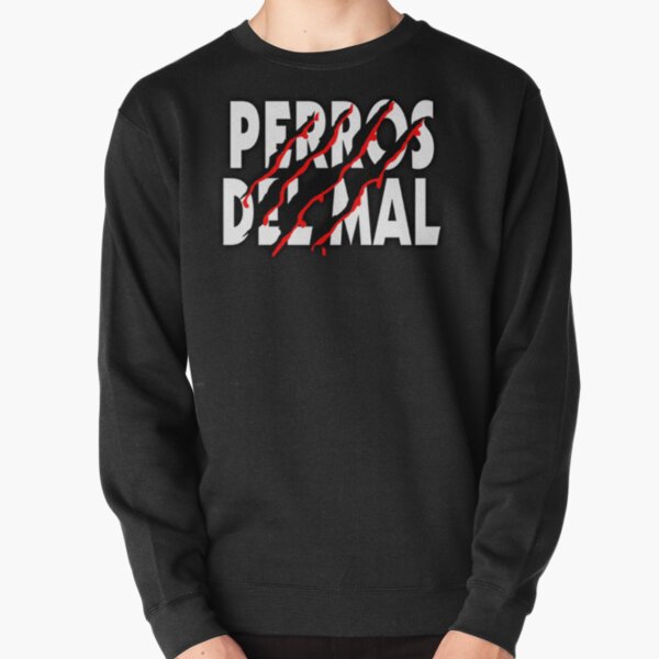 Los Perros del Mal Pullover Sweatshirt