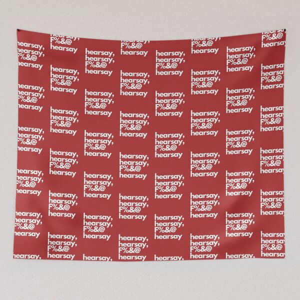 Item preview, Hearsay,Hearsay, F%&@ Hearsay  designed and sold by BluSquirrel.