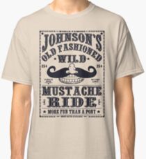 MUSTACHE RIDE Classic T-Shirt