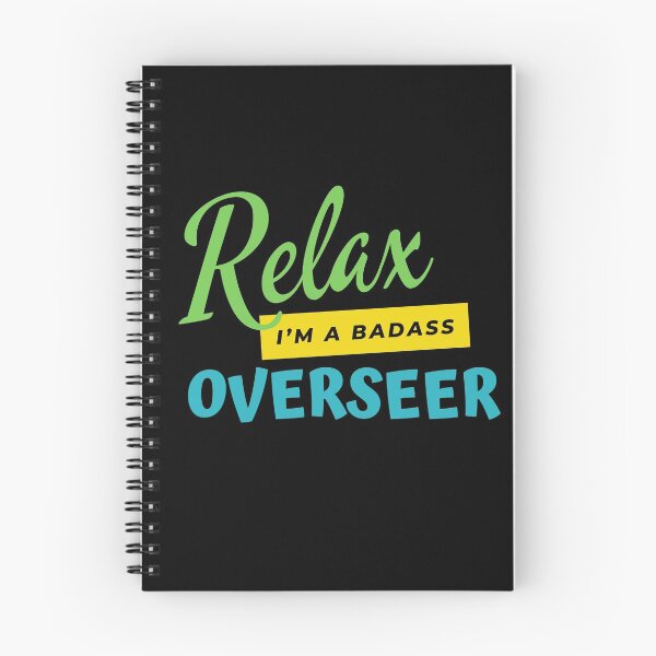 Item preview, Overseer Relax I'm A Badass designed and sold by nZDesign.